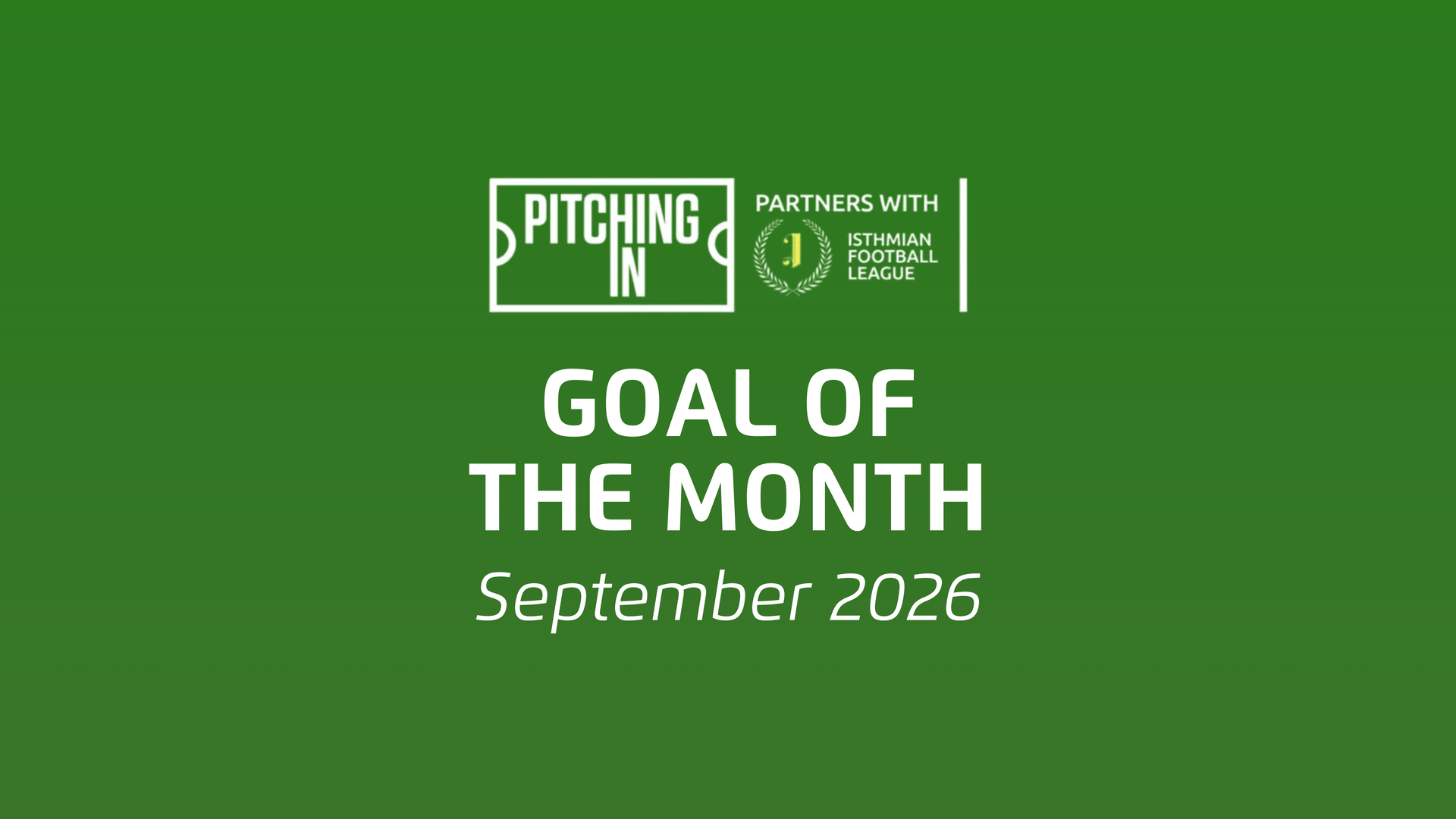 Choose your Isthmian League Goal of the Month