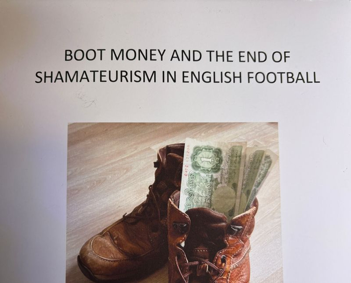 Boot money- and the end of 'shamateurism' in English Football