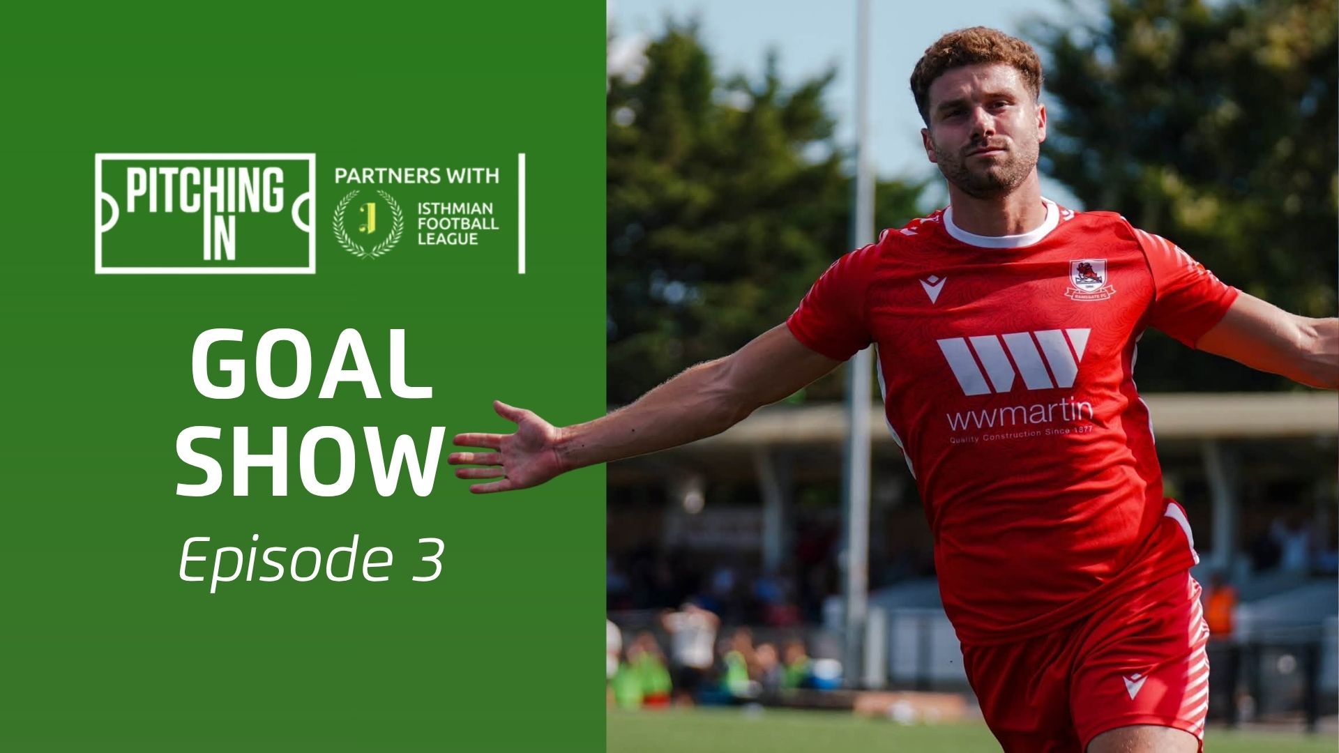 2026/27 Isthmian League Goal Show: Episode 3