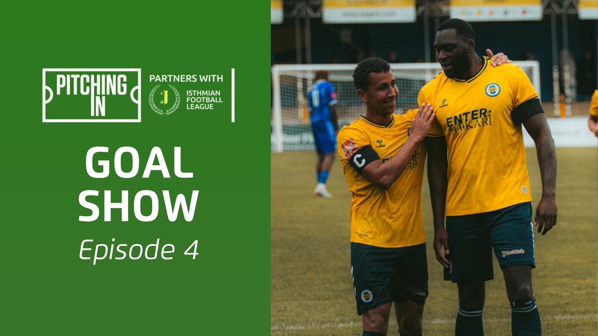 2026/27 Isthmian League Goal Show: Episode 4