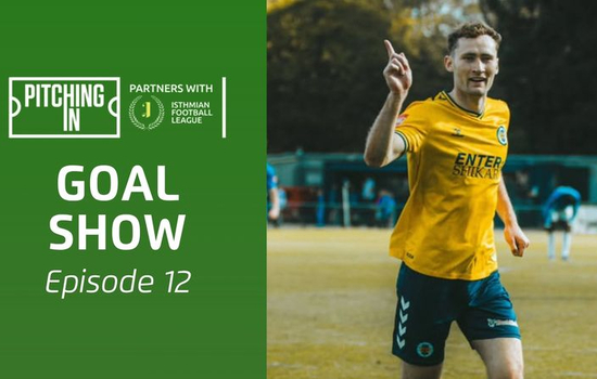 2025/26 Isthmian League Goal Show: Episode 12